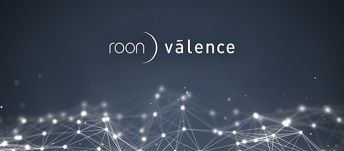 Roon Releases Vālence 1.7 Software Update