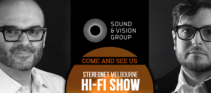 Hi-Fi Show: Sound & Vision Group Steps into the Spotlight