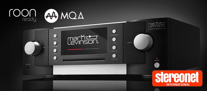 MARK LEVINSON № 519 NOW WITH ADDED ROON AND MQA