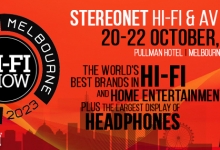 Tickets Are Now On Sale for 2023 StereoNET Melbourne Hi-Fi & AV Show
