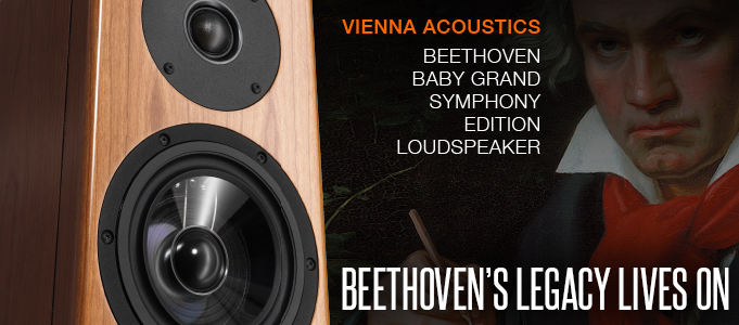 REVIEW: VIENNA ACOUSTICS BEETHOVEN BABY GRAND SYMPHONY EDITION LOUDSPEAKERS