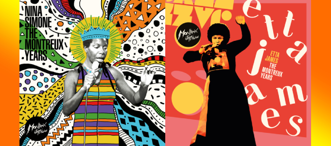 Montreux Years Series MQA Mastered Etta James and Nina Simone Albums Incoming